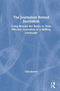 The Journalism Behind Journalism - Baleria, Gina