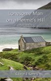 Lonesome Man on a Hermit's Hill: A Verse Play