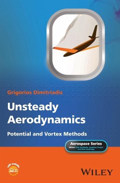 Unsteady Aerodynamics - Dimitriadis, Grigorios (University of LiÂ¿ge, Belgium)