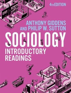 Sociology: Introductory Readings, 4th Edition - Giddens, Anthony