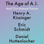 The Age of A. I. Lib/E: And Our Human Future