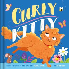 Curly Kitty- A Tale Full of Twists, Twirls, and Kitten Curls - Igloobooks