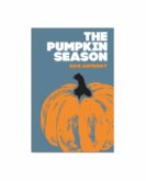 The Pumpkin Season