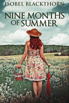 Nine Months Of Summer - Blackthorn, Isobel