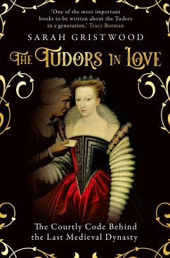 The Tudors in Love - Gristwood, Sarah