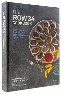 The Row 34 Cookbook - Sewall, Jeremy; Murray, Erin Byers