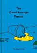 The Good Enough Parent - Bild 1