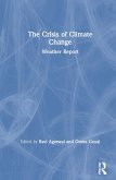 The Crisis of Climate Change