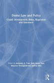 Drone Law and Policy