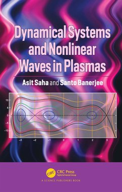 Dynamical Systems and Nonlinear Waves in Plasmas - Saha, Asit; Banerjee, Santo