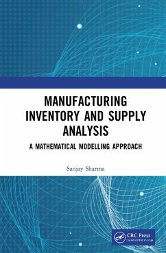 Manufacturing Inventory and Supply Analysis - Sharma, Sanjay