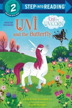 Uni and the Butterfly (Uni the Unicorn) - Rosenthal, Amy Krouse