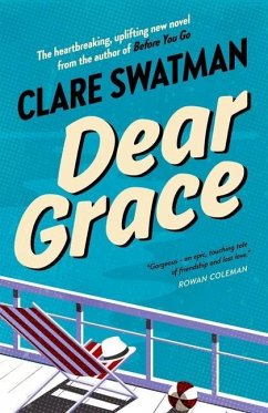 Dear Grace - Swatman, Clare
