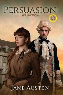 Persuasion (Annotated, Large Print) - Austen, Jane