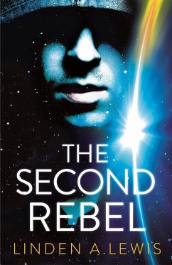 The Second Rebel - Lewis, Linden A.
