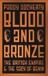 Blood and Bronze - Bild 1