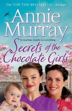 Secrets of the Chocolate Girls - Murray, Annie