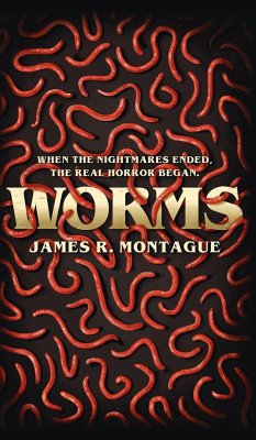 Worms - Montague, James R; Wood, Christopher