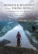 Women and Weapons in the Viking World - Bild 1