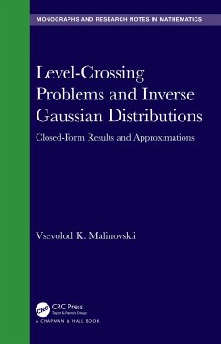 Level-Crossing Problems and Inverse Gaussian Distributions - Malinovskii, Vsevolod K