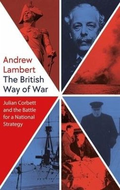 The British Way of War - Lambert, Andrew