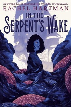 In the Serpent's Wake - Hartman, Rachel