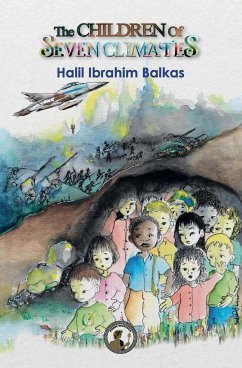 The Children of Seven Climates - Balkas, Halil Ibrahim