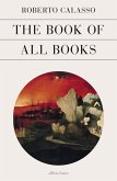 The Book of All Books The Book of All Books