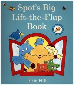 Spot's Big Lift-the-flap Book - Hill, Eric