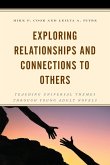 Exploring Relationships and Connections to Others