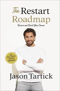 The Restart Roadmap - Tartick, Jason