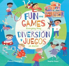 Fun and Games / Diversión Y Juegos - Cortright, Celeste