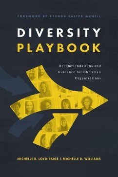 Diversity Playbook - Loyd-Paige, Michelle R; Williams, Rev Michelle D