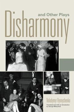 Disharmony and Other Plays - Vynnychenko, Volodymyr