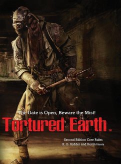 Tortured Earth Role Playing Game - Kidder, K. B.; Harris, Kevin
