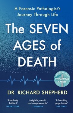 The Seven Ages of Death - Shepherd, Dr Richard