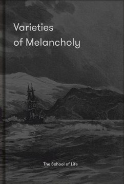 Varieties of Melancholy - The School Of Life
