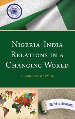 Nigeria-India Relations in a Changing World - Wapmuk, Sharkdam