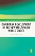 Caribbean Development in the New... - Bild 1
