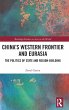 China's Western Frontier and Eurasia - Bild 1