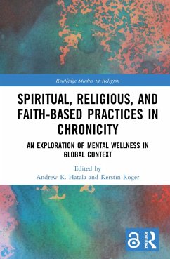 Spiritual, Religious, and Faith-Based Practices in Chronicity