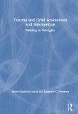 Trauma and Grief Assessment and Intervention