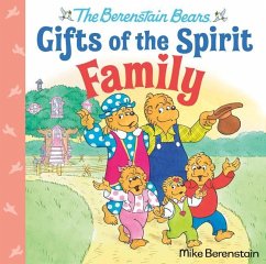 Family (Berenstain Bears Gifts of the Spirit) - Berenstain, Mike