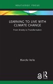 Learning to Live with Climate Change