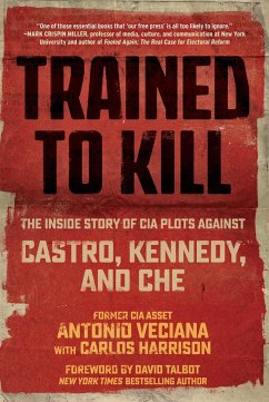 Trained to Kill - Veciana, Antonio; Harrison, Carlos