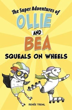 Squeals on Wheels - Treml, Renée