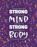 Strong Mind, Strong Body: Guide and Journal