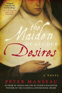 The Maiden of All Our Desires - Manseau, Peter