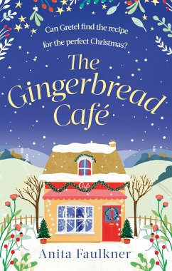 The Gingerbread Cafe - Faulkner, Anita