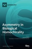 Asymmetry in Biological Homochirality